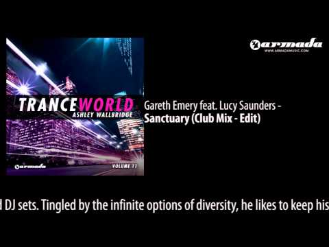 Gareth Emery feat. Lucy Saunders - Sanctuary (Club Mix - Edit) - UCGZXYc32ri4D0gSLPf2pZXQ