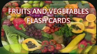 Fruits and Vegetables Flashcards 