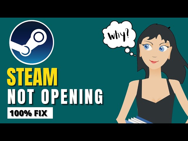 Fix: Steam Won