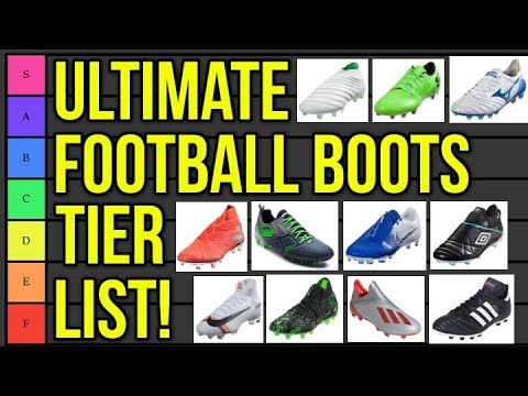 ULTIMATE FOOTBALL BOOTS TIER LIST! - UCUU3lMXc6iDrQw4eZen8COQ