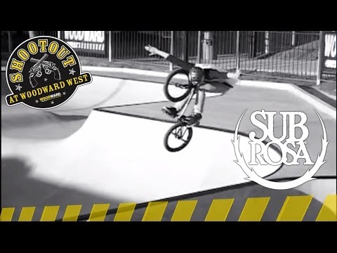 BMX: Subrosa - Woodward West Shootout 2013 - UCdJBLqPpsyNSPmAhVmD3HSg