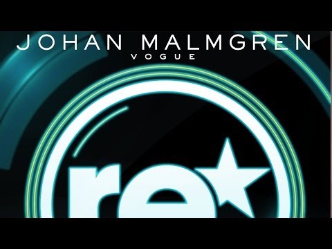 Johan Malmgren - Vogue (Original Mix) - UCGZXYc32ri4D0gSLPf2pZXQ