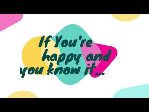 If you´re happy and you know it...