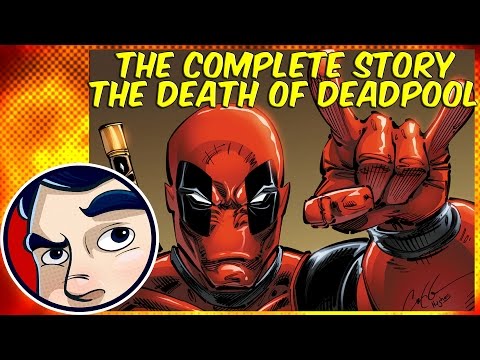 Death of Deadpool - The Complete Story - UCmA-0j6DRVQWo4skl8Otkiw