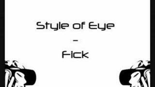 Style of Eye - Fick