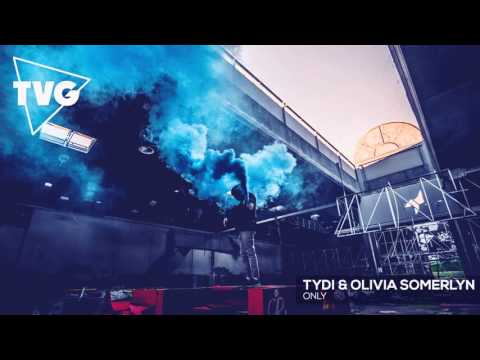 tyDi & Olivia Somerlyn - Only - UCxH0sQJKG6Aq9-vFIPnDZ2A