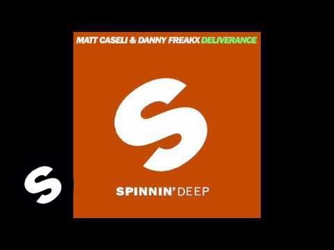 Matt Caseli & Danny Freakx - Deliverance (Original Mix) - UCpDJl2EmP7Oh90Vylx0dZtA