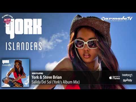 York & Steve Brian - Salida Del Sol (York's Album Mix) - UCGZXYc32ri4D0gSLPf2pZXQ