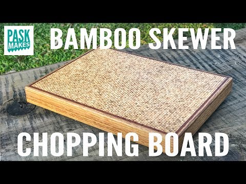 Making a Chopping Board from Bamboo Skewers - UCNyGbxoEo6CQvaRVEvItxkA