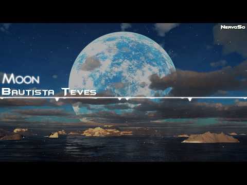 【Future Bounce】 Bautista Teves - Moon - UCYAlcxBuDE_b5RTgs6A2d_Q