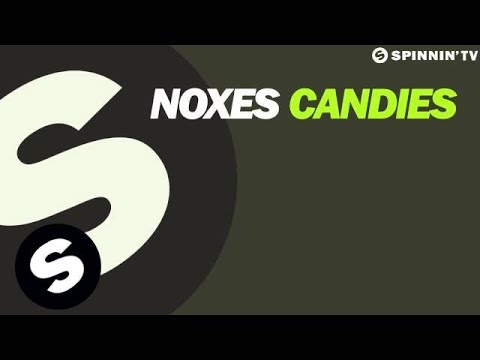 Noxes - Candies (OUT NOW) - UCpDJl2EmP7Oh90Vylx0dZtA