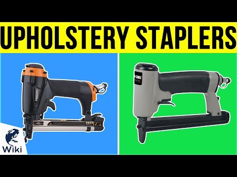 10 Best Upholstery Staplers 2019 - UCXAHpX2xDhmjqtA-ANgsGmw