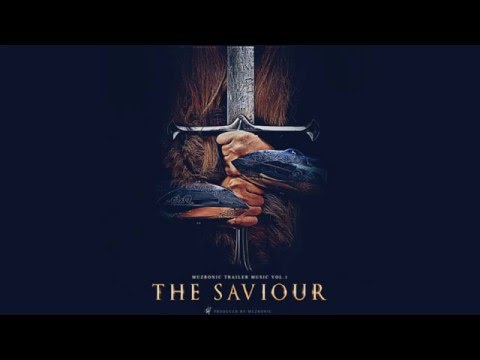 Muzronic Trailer Music - Album "The Saviour" (5 Tracks) - UCZMG7O604mXF1Ahqs-sABJA