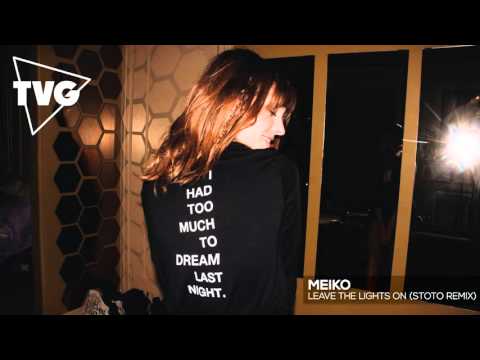 Meiko - Leave The Lights On (Stoto Remix) - UCxH0sQJKG6Aq9-vFIPnDZ2A