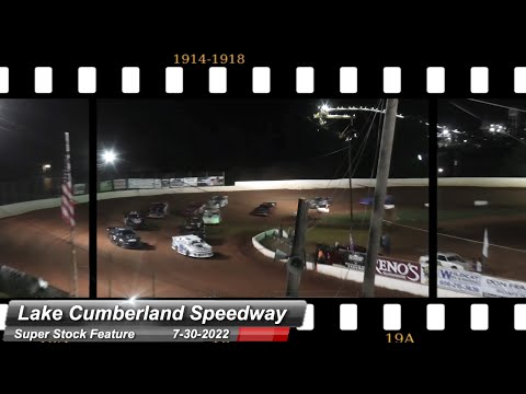 Lake Cumberland Speedway - Super Stock Feature - 7/30/2022 - dirt track racing video image