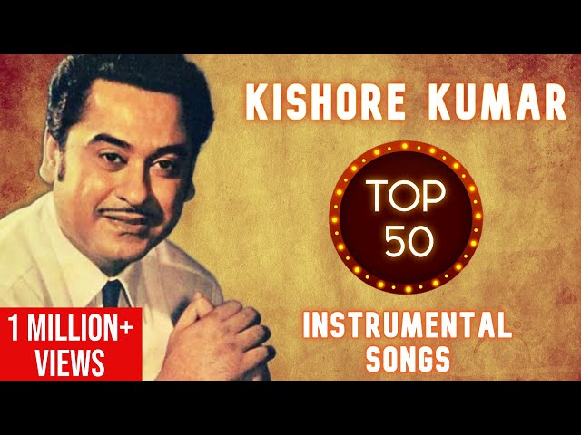 Kishore Kumar’s Best Instrumental Songs