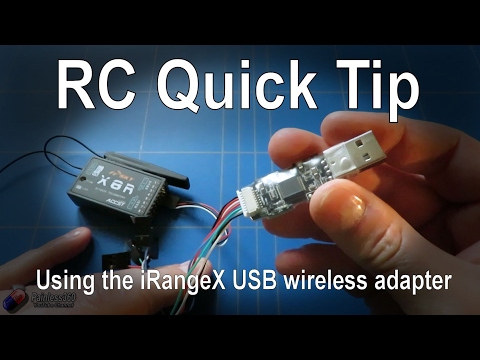 RC Quick Tips: Using the iRangeX USB wireless adapter - UCp1vASX-fg959vRc1xowqpw