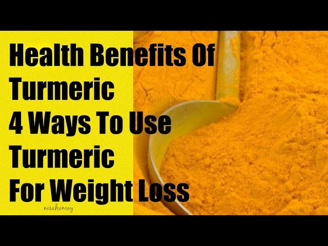 Is Turmeric Good For Weight Loss?