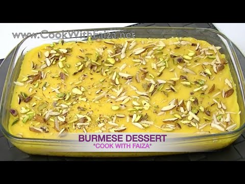 BURMESE DESSERT *COOK WITH FAIZA* - UCR9WXUxcp0bR9OWi5ersIHw