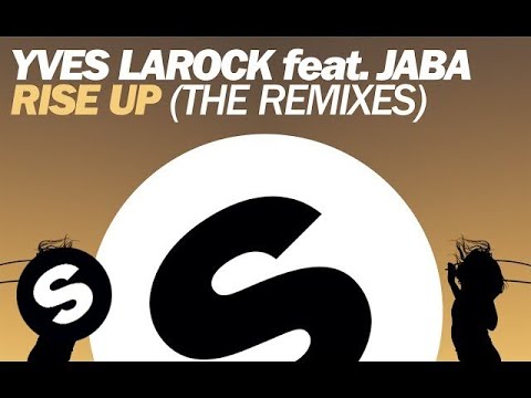 Yves Larock feat. Jaba - Rise Up (Yves Larock Remix) - UCpDJl2EmP7Oh90Vylx0dZtA