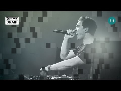 Hardwell On Air 313 - UCPT5Q93YbgJ_7du1gV7UHQQ