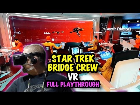Star Trek Bridge Crew - VR Play-through - Oculus Rift & Oculus Touch Controllers - #BluntyE3 - UCppifd6qgT-5akRcNXeL2rw
