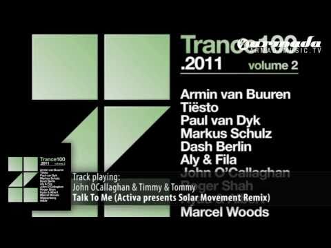 Trance 100 - 2011 vol. 2  - Out Now! - UCGZXYc32ri4D0gSLPf2pZXQ