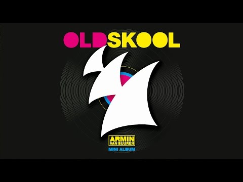 Armin van Buuren - Oldskool (Vigel Radio Edit) - UCGZXYc32ri4D0gSLPf2pZXQ