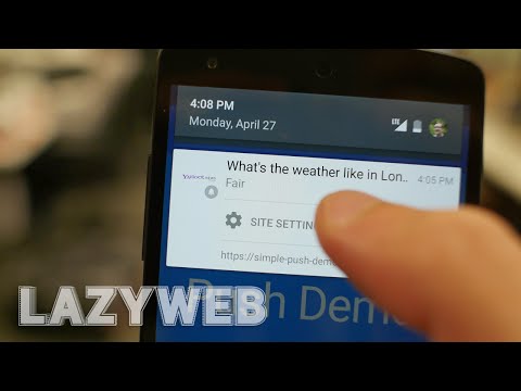 Push notifications for the web -- LazyWeb #3 - UC_x5XG1OV2P6uZZ5FSM9Ttw