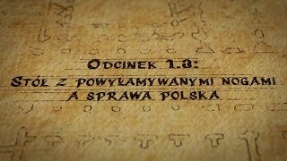 Hultaje Starego Gdańska: Odcinek 1.3 - Stół z powyłamywanymi nogami