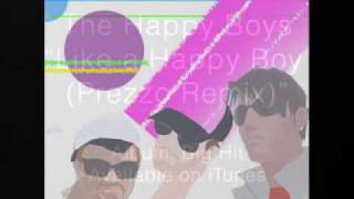 The Happy Boys - Like a Happy Boy (Prezzo Remix)