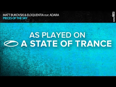 Matt Bukovski & Eloquentia feat. Adara - Pieces Of The Sky [ASOT731] - UCalCDSmZAYD73tqVZ4l8yJg