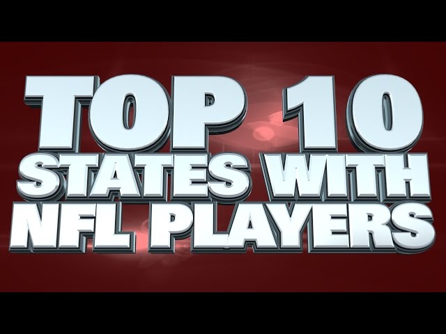 Which State Has the Most NFL Players?