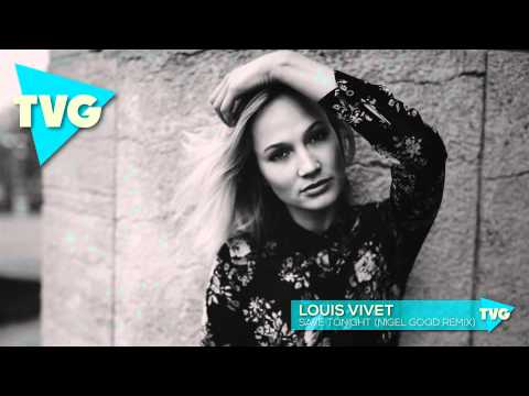 Louis Vivet - Save Tonight (Nigel Good Remix) - UCouV5on9oauLTYF-gYhziIQ