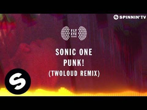 Sonic One - Punk! (twoloud Remix) - UCpDJl2EmP7Oh90Vylx0dZtA