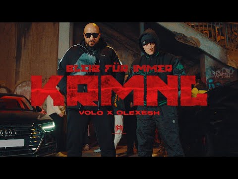 VOLO x OLEXESH - BLEIB FÜR IMMER KRMNL