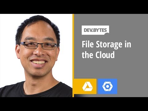 DevBytes - File Storage in the Cloud - UC_x5XG1OV2P6uZZ5FSM9Ttw