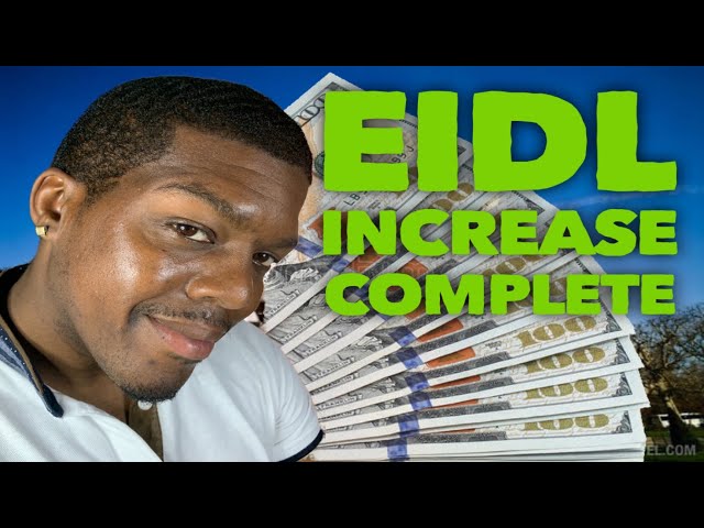 How Long Does It Take to Get an Eidl Loan Increase?