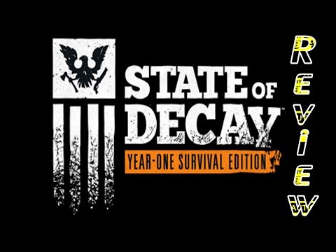 State of Decay: Year One Survival Edition Review - UCK9_x1DImhU-eolIay5rb2Q
