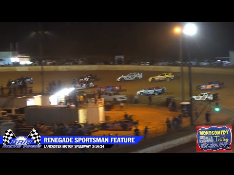 Renegade Sportsman Feature - Lancaster Motor Speedway 3/16/24 - dirt track racing video image