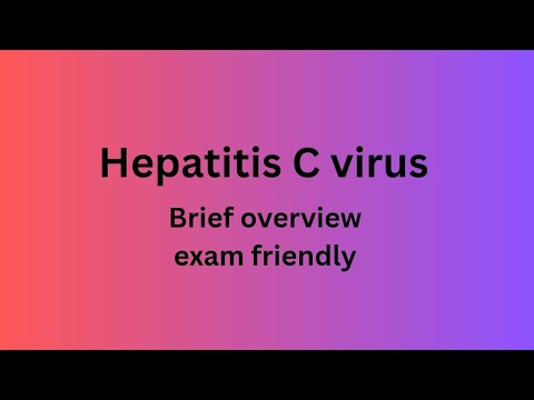 Hepatitis C virus|| Quick overview and Exam friendly.
