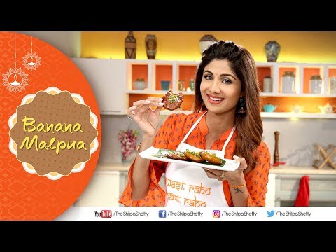 Banana Malpua | Shilpa Shetty Kundra | Diwali Special | The Art Of Loving Food - UCqoUtFTzx-fcFDdZLOGwL_w