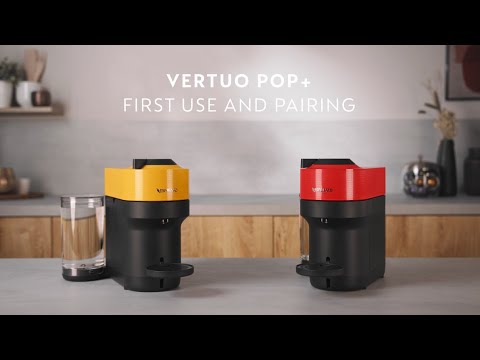 Nespresso Vertuo Pop+ First use and Connectivity
