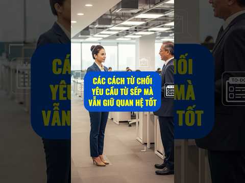 Các cách từ chối yêu cầu từ sếp mà vẫn giữ quan hệ tốt | WeSmartCorp