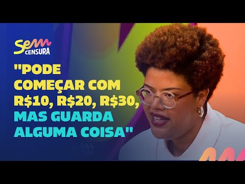 Sem Censura | Amanda Dias dá dicas de economia e de como começar a investir