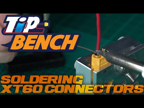 Tips Bench - Soldering XT60 Connectors - UCkNMDHVq-_6aJEh2uRBbRmw