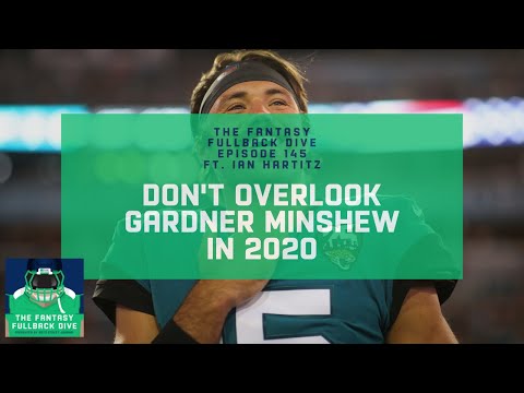 Gardner Minshew is a 2020 Fantasy Sleeper | Fantasy Football Podcast