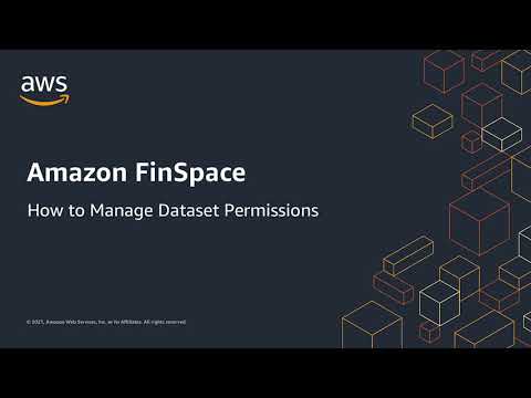 How to: Permission Datasets in Amazon FinSpace