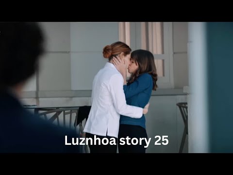 Luznhoa story 25 (English subs)