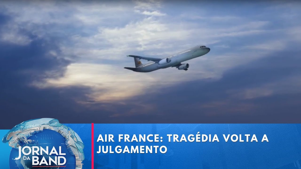 Air France tragédia volta a julgamento